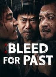 ดูหนังออนไลน์ฟรี Bleed For Past (2025) ราชานักวาด
