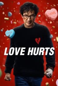 ดูหนังออนไลน์ฟรี Love Hurts (2025) ด้วยรักและลูกปืน