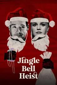 ดูหนังออนไลน์ฟรี Jingle Bell Heist (2025) โจรกรรมจิงเกิลเบล
