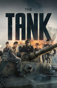 ดูหนังออนไลน์ฟรี The Tank (2025) รถถังเจ้าพยัคฆ์