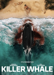 ดูหนังออนไลน์ฟรี นักฆ่า วาฬ Killer Whale (2026)
