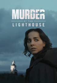 ดูหนังออนไลน์ฟรี ฆาตกรรมที่ประภาคาร Murder at the Lighthouse (2025)